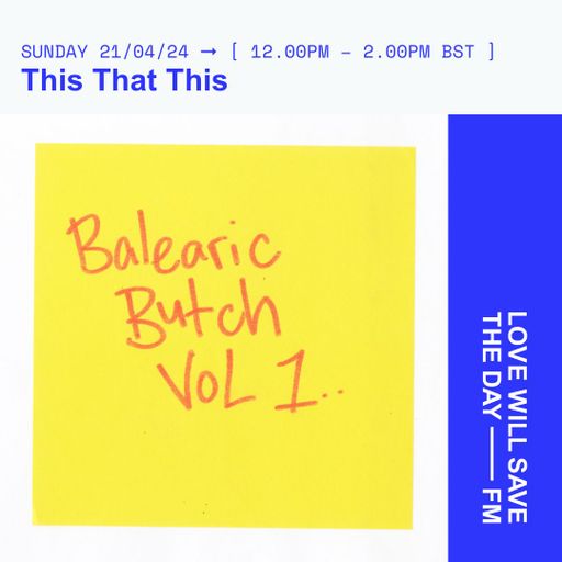 2024-04-21 This That This | LWSTD-FM