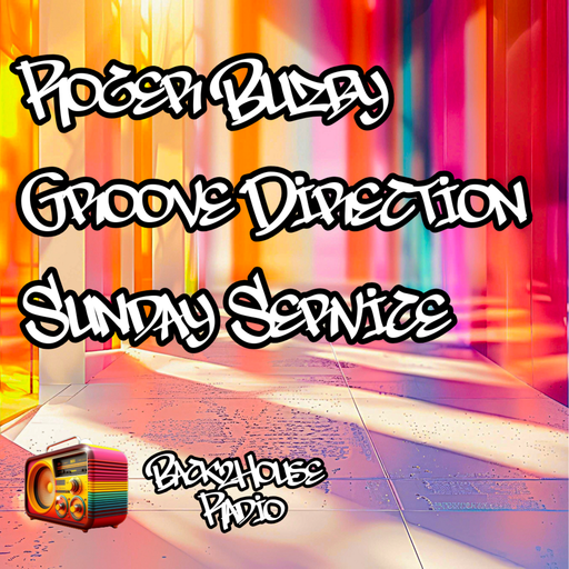 Episode 3: Groove Direction Sunday Service  - Roger Buzby - 18.01.26