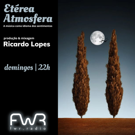 Etérea Atmosfera 045 - 18.12.2022