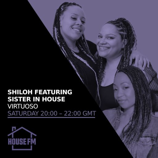 Shiloh featuring Sister in House - Virtuoso 21 FEB 2026