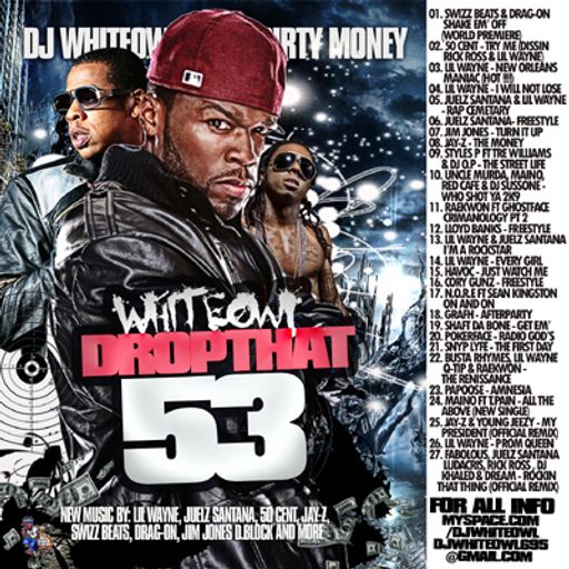 DJ White Owl - White Owl Drop That #53 (2009)