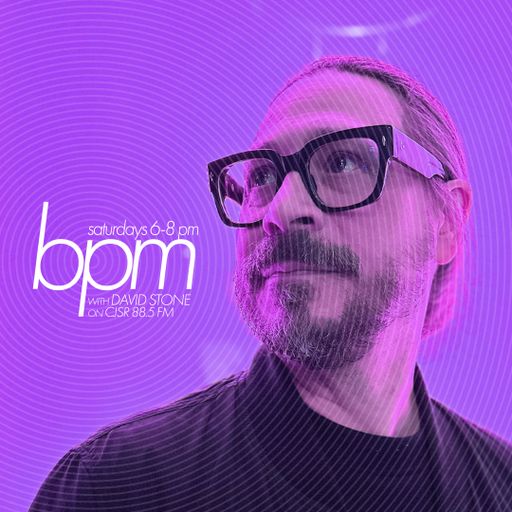 BPM with David Stone on CJSR 88.5 FM : June 14, 2025
