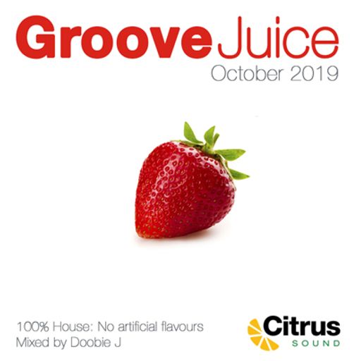 Groove Juice Strawberry - October 2019