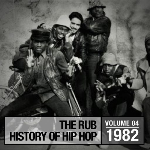 Hip-Hop History 1982 Mix
