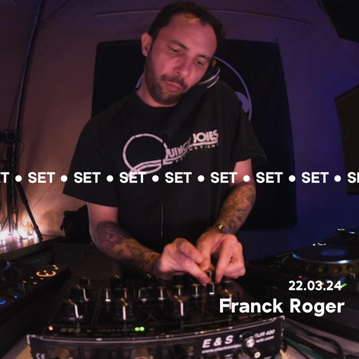 Franck Roger @ Djoon 22/03/2024