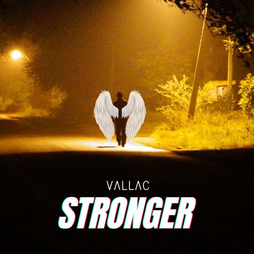 Vallac	-	Stronger