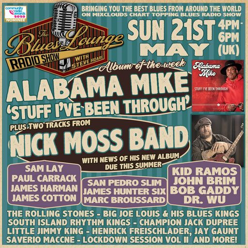 The Blues Lounge 21st May 2023 Album of the Week Alabama Mike 'Stuff I've Been Through