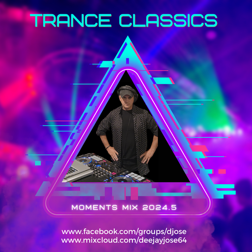 Trance Classics Moments Mix 2024.5