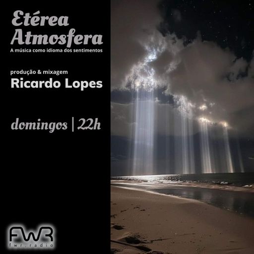 Etérea Atmosfera 134 - 27.10.2024