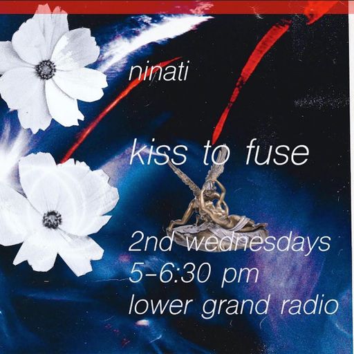 Kiss to Fuse w/ Ninati (10.12.22)