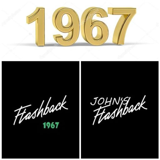 67 1967 FLASHBACK
