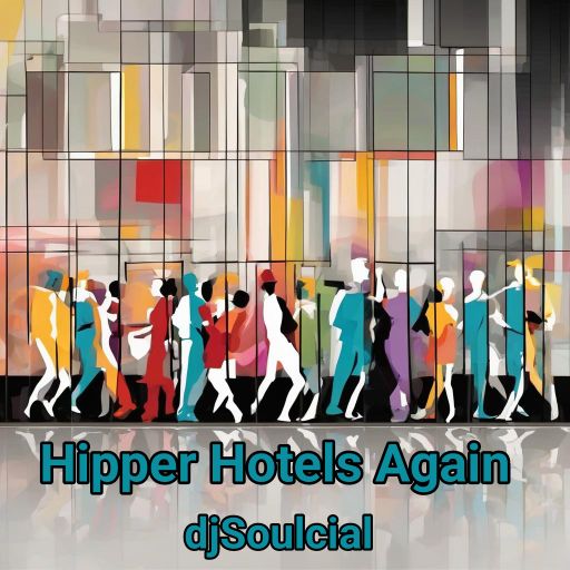 HIPPER HOTELS AGAIN