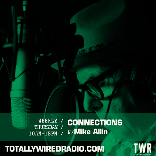 CONNECTIONS Muse Special ~ Mike Allin ~ 31.03.24 #extra