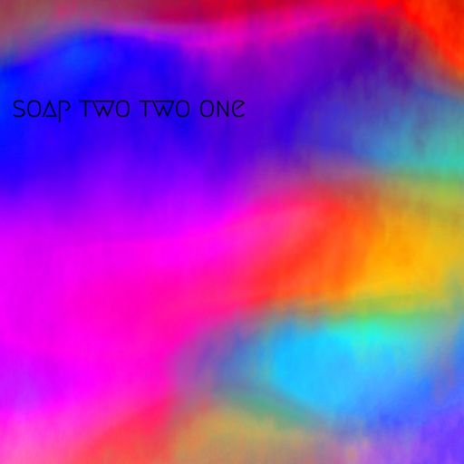 Soap Two Two One