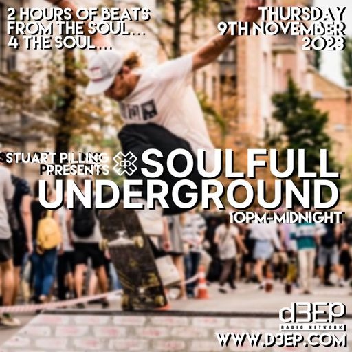 Stuart Pilling - Soulful Underground (09/11/23)