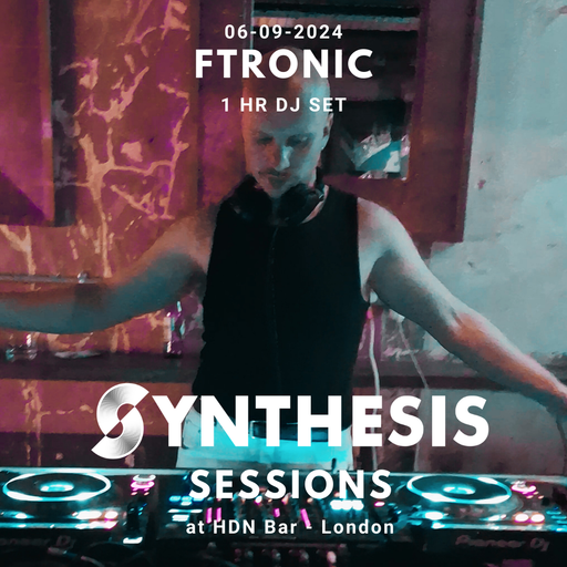 fTronic @ Synthesis 06-09-24