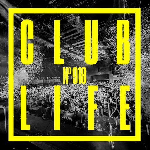 CLUBLIFE by Tiësto Podcast 918