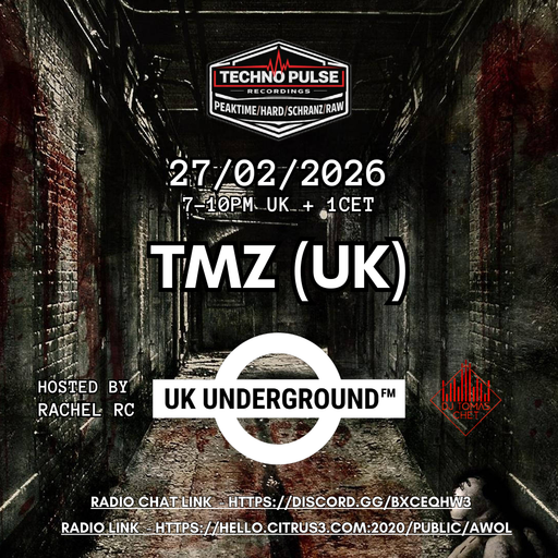 TMZ (UK) - UK Underground FM on Awol radio 27.02.26