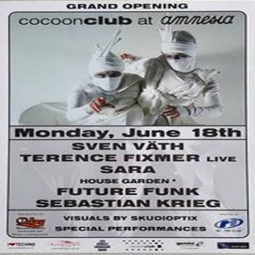 Sebastian Krieg & Future Funk at "Cocoon Club - Grand Opening" @ Amnesia (Ibiza) - 18 June 2001