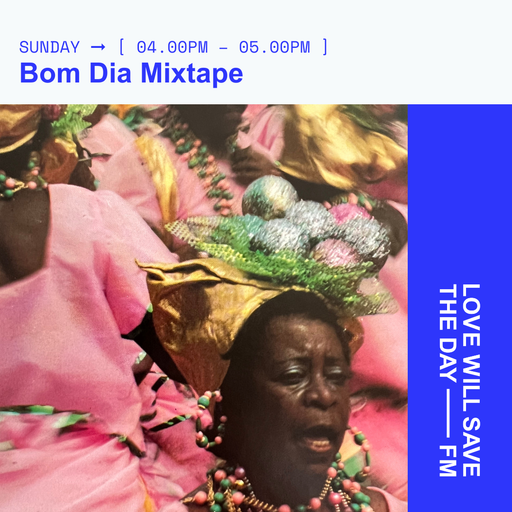2024-08-18 Bom Dia Mixtape | LWSTD-FM
