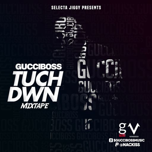 Dancehall Mix 2023, Gucci Boss, Tuch Dwn mixed by Selecta Jiggy