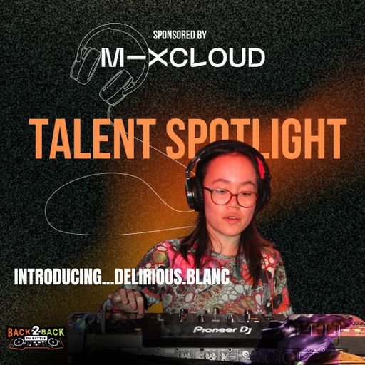 Talent Spotlight - delirious.blanc