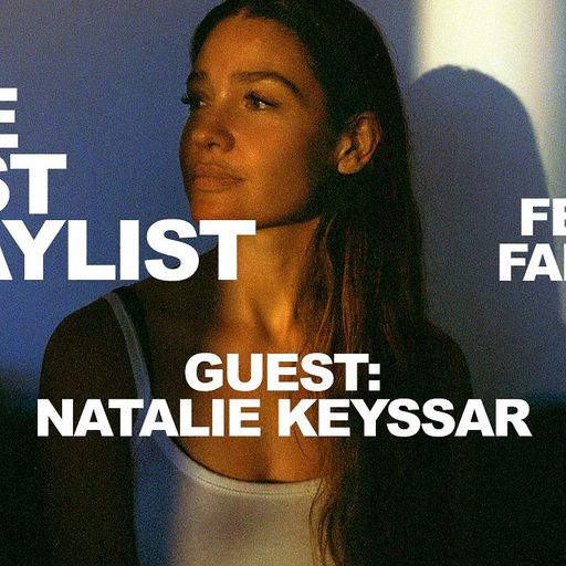 The Last Playlist w/ Luis Felipe Farfán & Natalie Keyssar - 18th February 2026