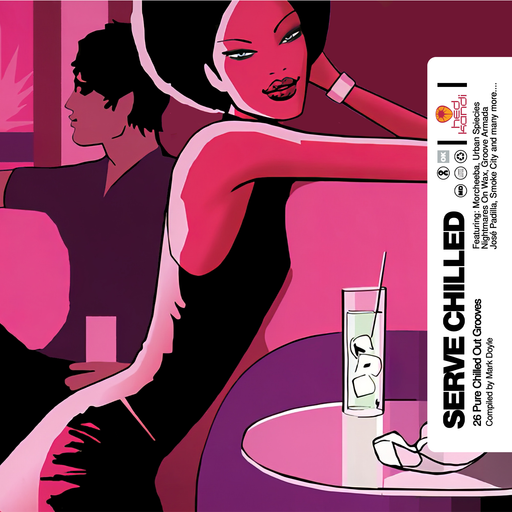 SERVE CHILLED | HEDKANDI RETURN TO THE CLASSICS