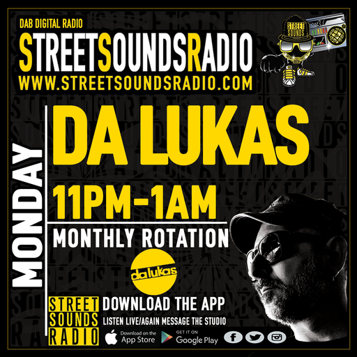 The Da Lukas Show on Street Sounds Radio 2300-0100 01/05/2023
