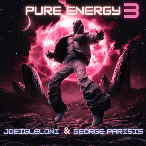PURE ENERGY 3 ''JOEIGLELONI & GEORGE PARISIS in ( Trance edition ) !