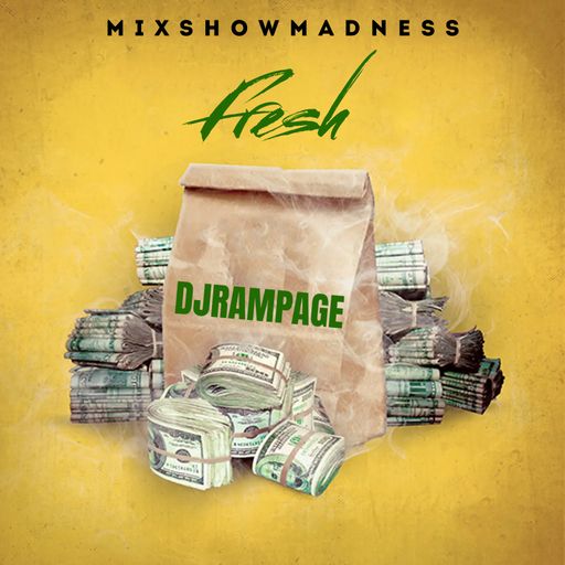 Mixshow Madness - Fresh