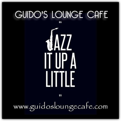 Guido's Lounge Cafe Broadcast 0294 Jazz it Up a Little (20171020)