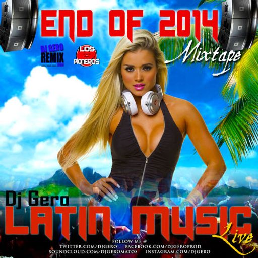 DJ GERO END OF 2014 MIXTAPE