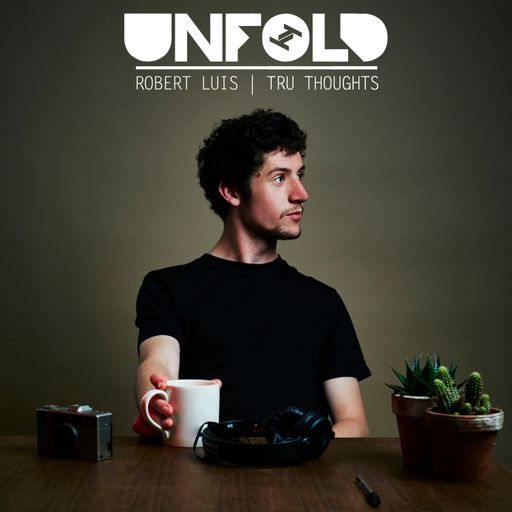 Tru Thoughts Presents Unfold 15.09.17 with Werkha, King Myers, Ace Tee
