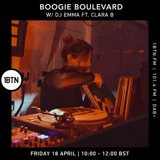 Boogie Boulevard w/ DJ Emma ft. Clara B - 18.04.25