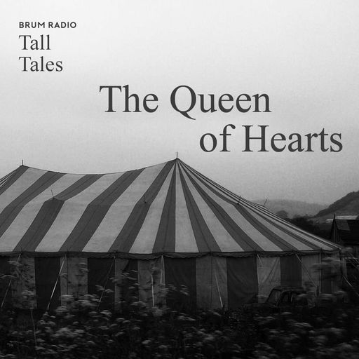 The Queen of Hearts - Tall Tales Season 2, Episode 1