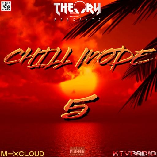 CHILL MODE 5