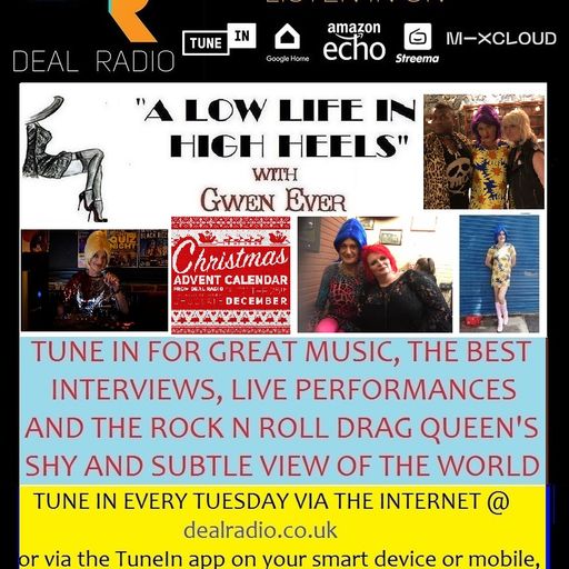 A LOW LIFE IN HIGH HEELS WITH GWEN EVER RADIO SHOW 14TH DECEMBER 2021 EDITION