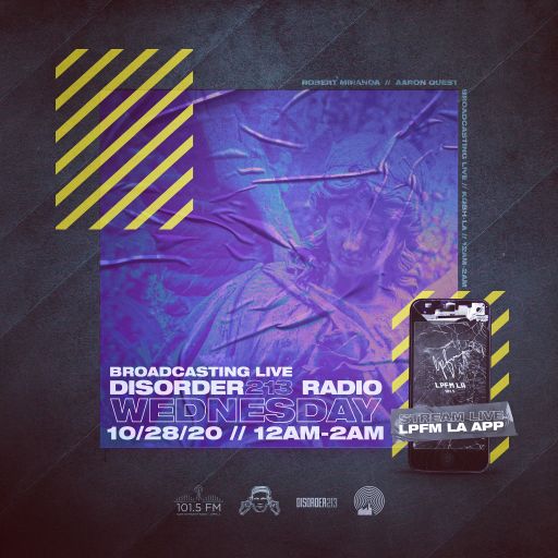 DISORDER213 RADIO 10/28/20
