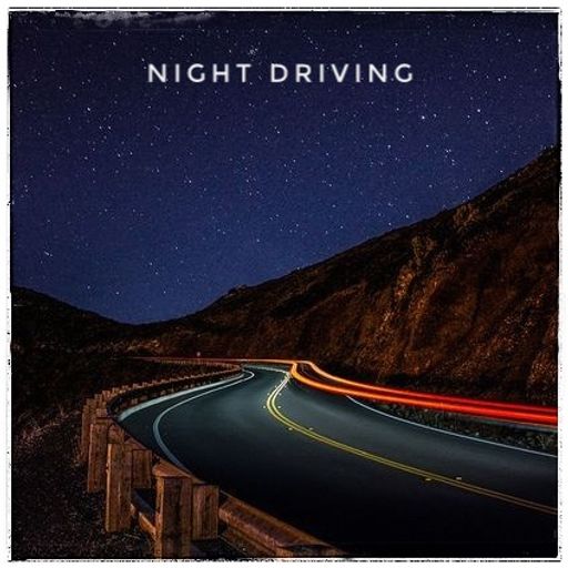 Night Driving May 18
