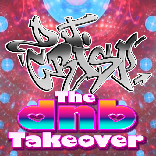 The DnB Takeover 012 - DJ Crisp - July '25