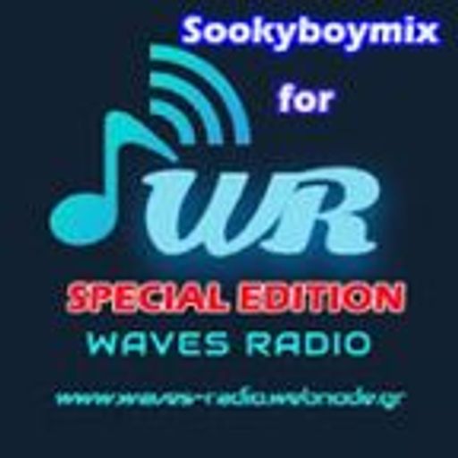 SOOKYBOYMIX - SPECIAL Friday Night EDITION for Waves Radio #206