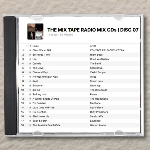 THE MIX TAPE RADIO MIX CDs | DISC 07