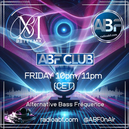 Betty Mix - Radio ABF - Mix #013