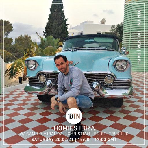 Homies with Camilo Miranda + Christian Len Rosal ft Tujillo - 20.02.2021