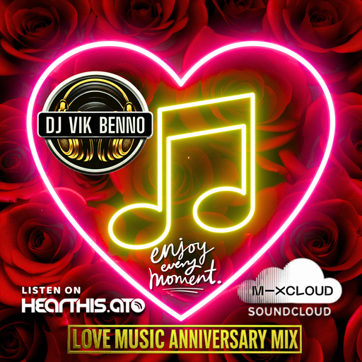 DJ Vik Benno Love Music Anniversary Mix