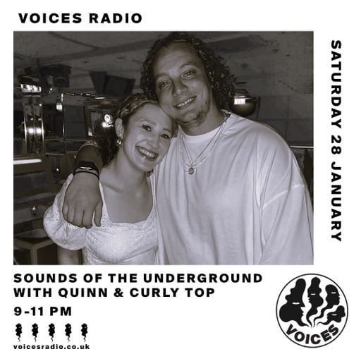 Sounds of the Underground w/ QUINN & Curly Top - 28/01/23