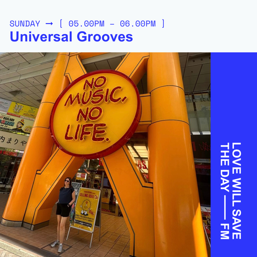 2024-11-17 Universal Grooves | LWSTD-FM