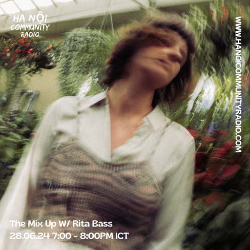 The Mix Up w/ Rita Bass 06.24