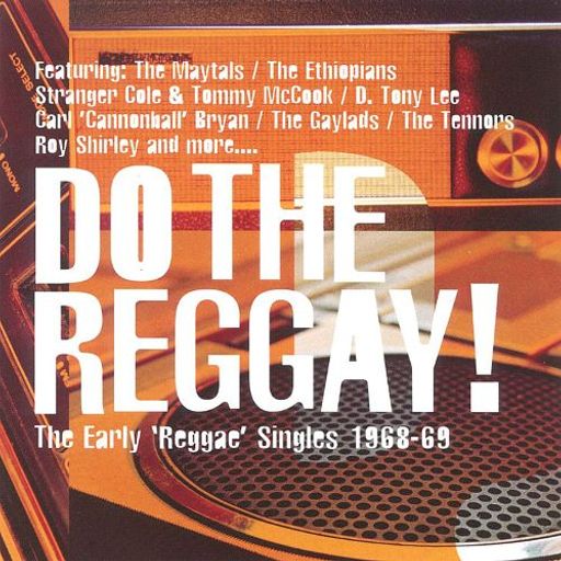 REGGAE ’68 – MY FAVOURITE YEAR – PART 1